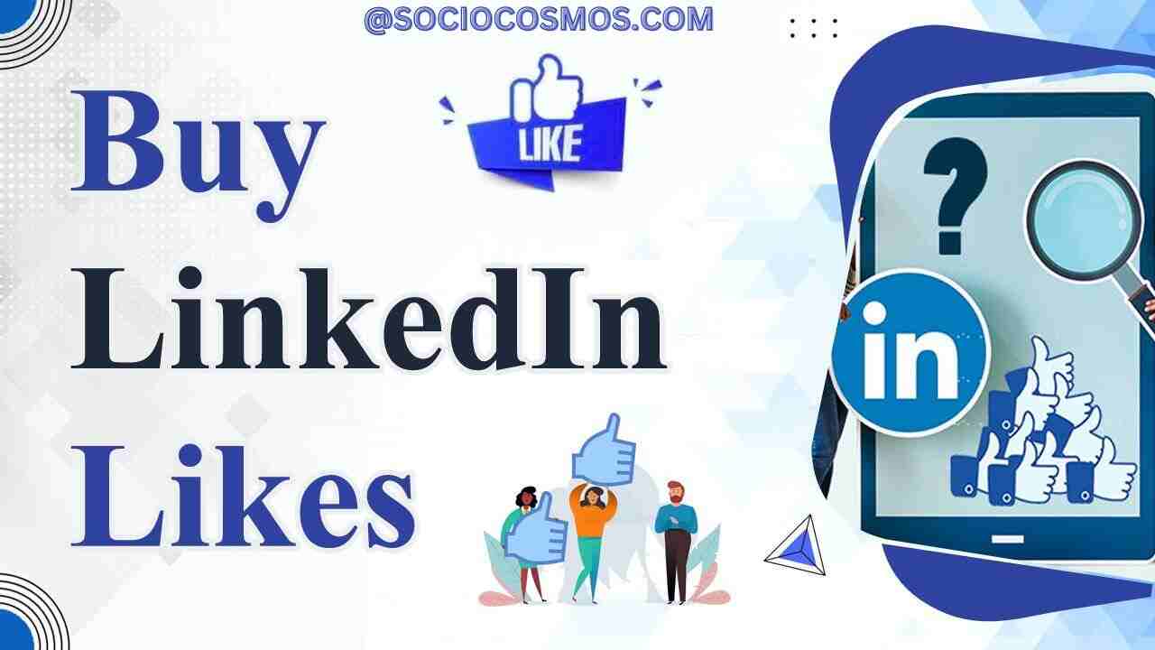 BUY LinkedIn LIKES