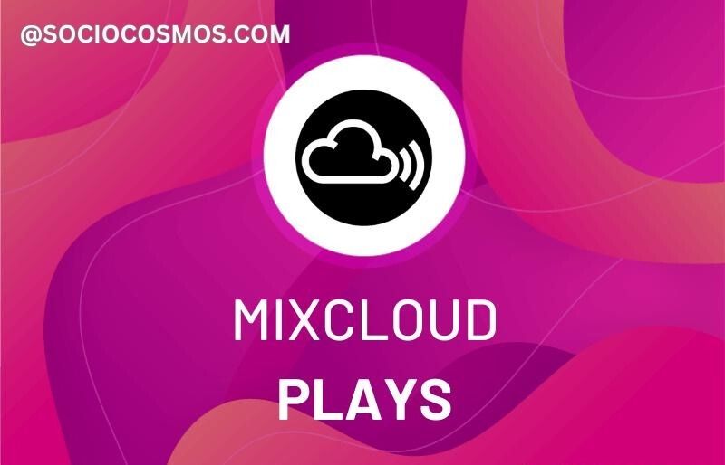 HOW TO BUY MIXCLOUD PLAYS