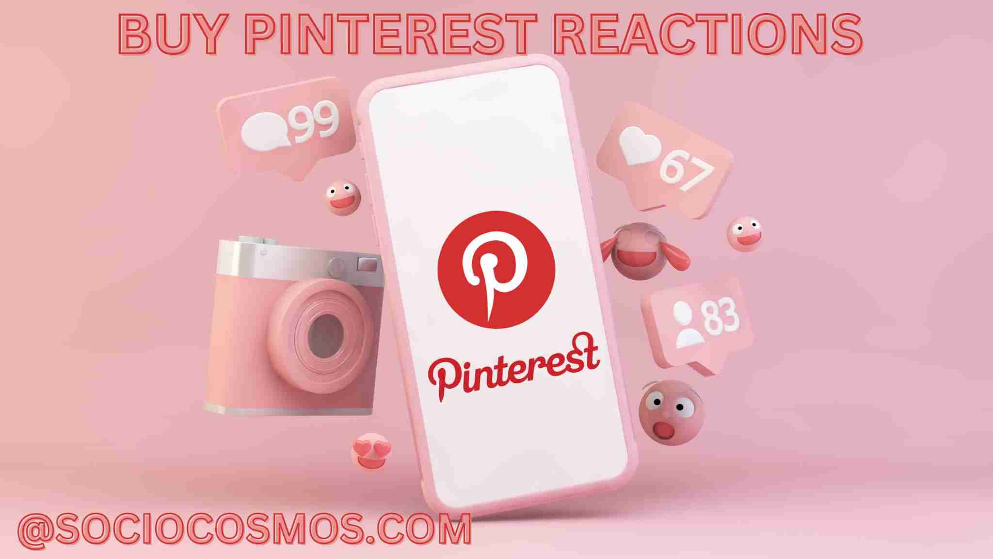 BUY PINTEREST REACTIONS