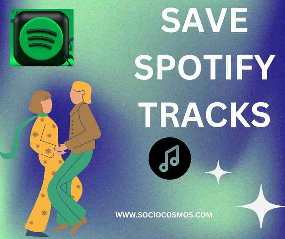 SAVE SPOTIFY TRACKS