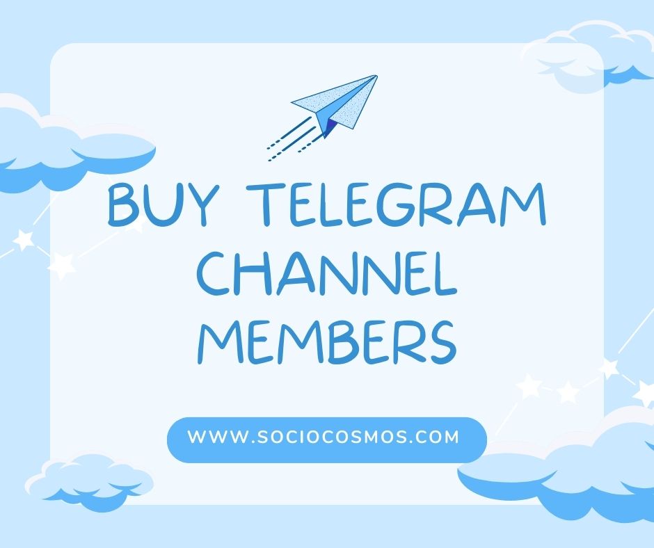 BUY TELEGRAM CHANNEL MEMBERS