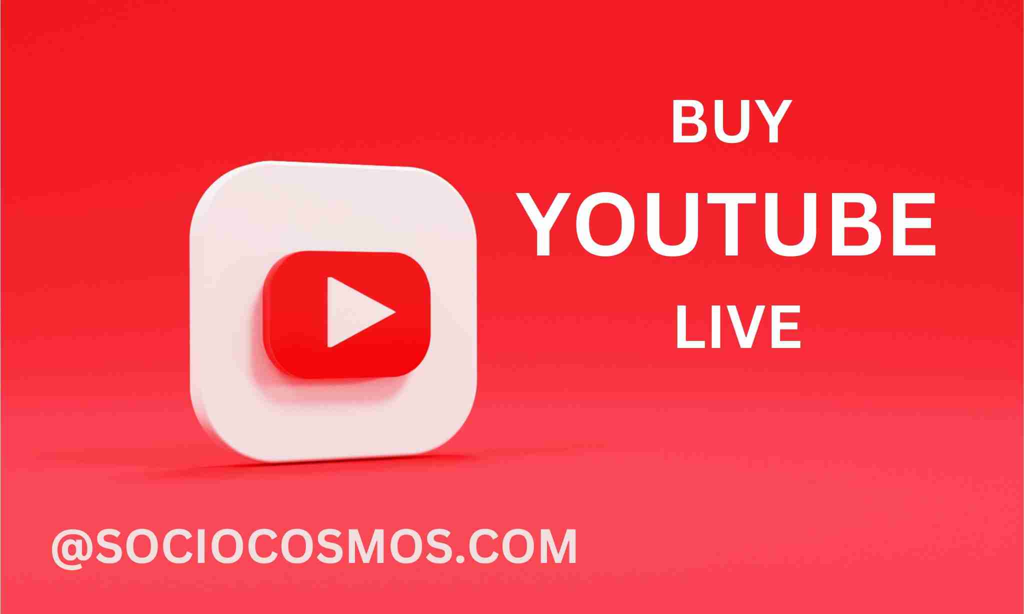 BUY YOUTUBE LIVE