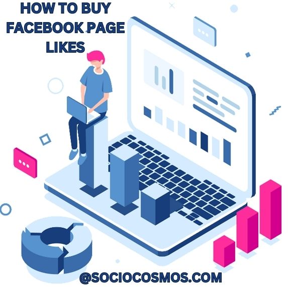 HOW TO BUY FACEBOOK PAGE LIKES