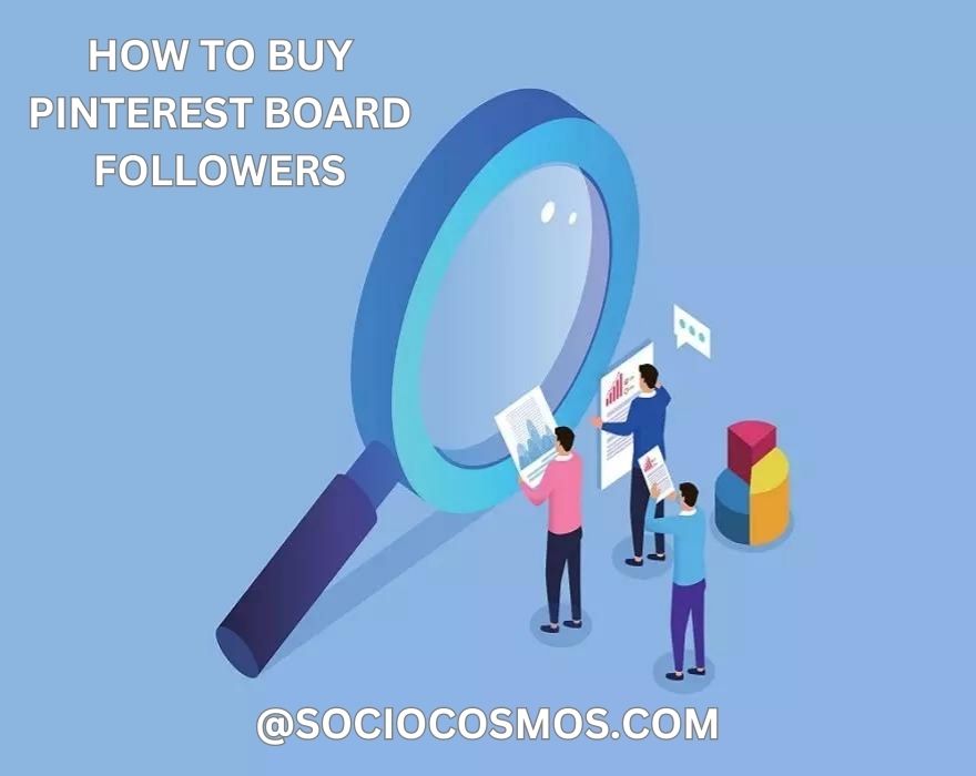 HOW TO BUY PINTEREST BOARD FOLLOWERS