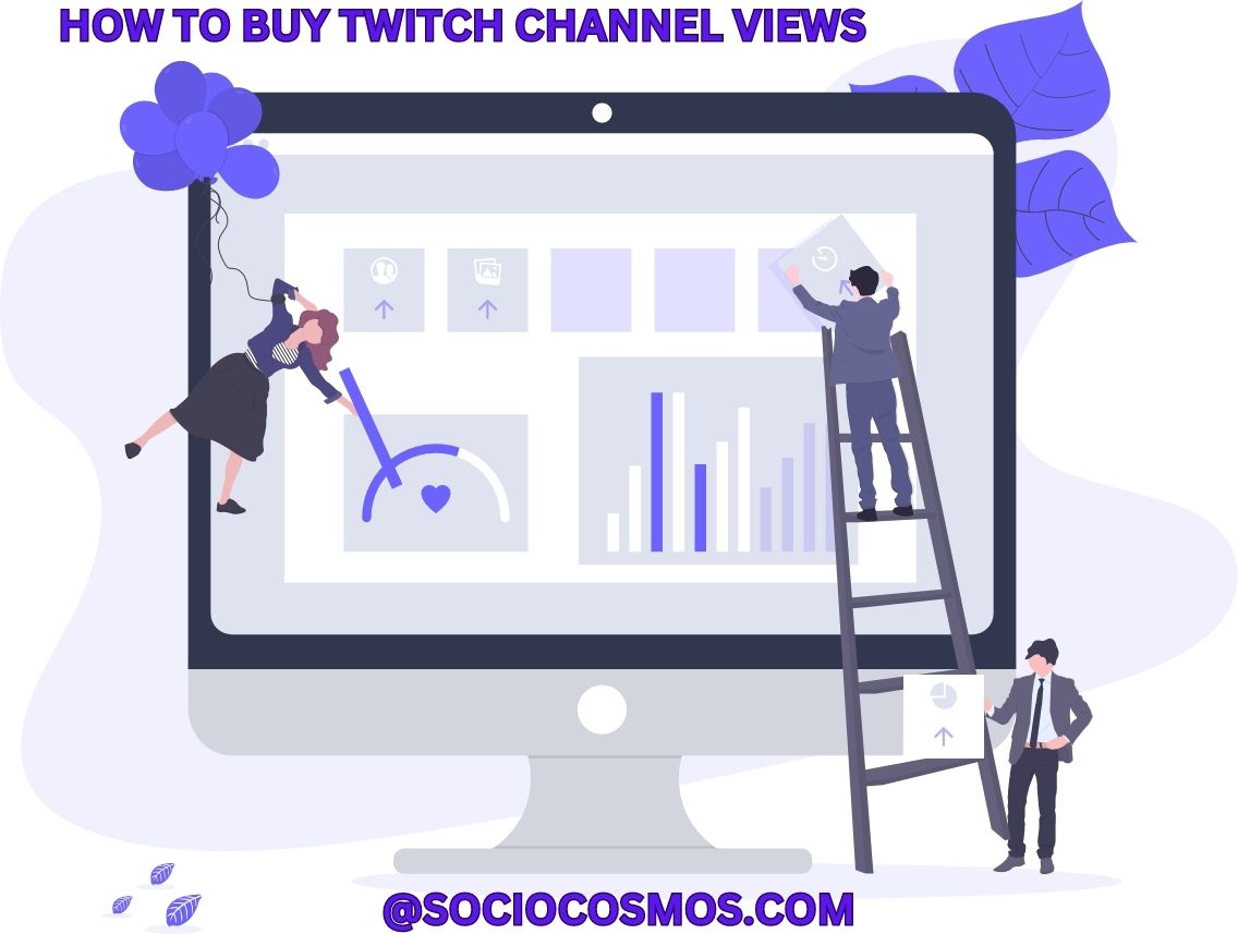 HOW TO BUY TWITCH CHANNEL VIEWS