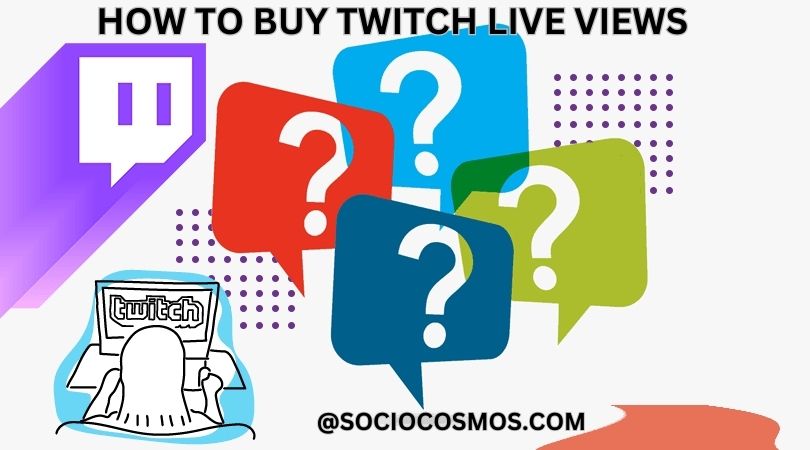 HOW TO BUY TWITCH LIVE VIEWS