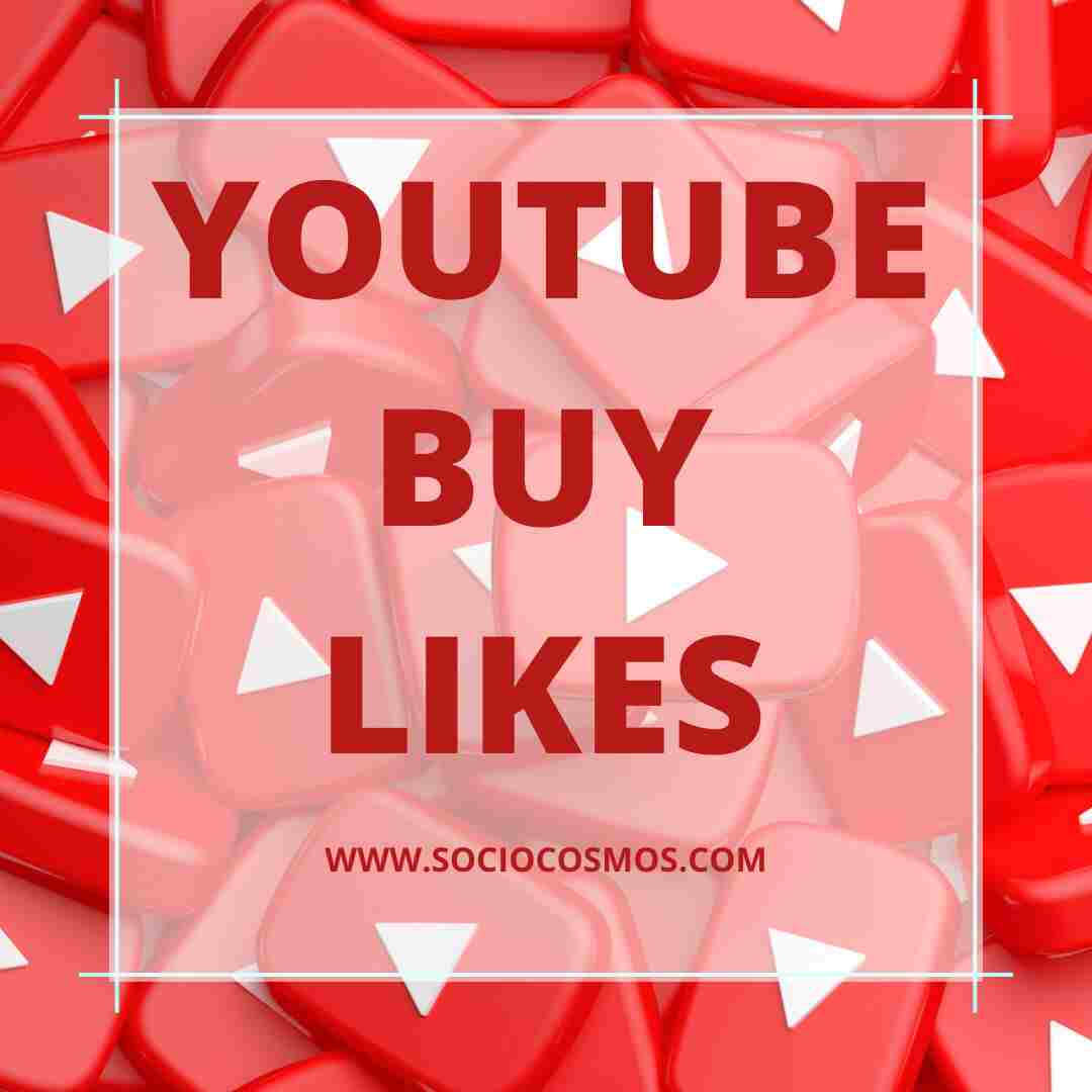 YOUTUBE BUY LIKES