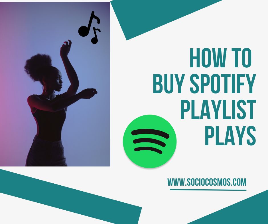 HOW TO BUY SPOTIFY PLAYLIST