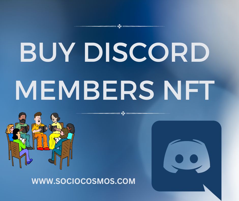 BUY DISCORD MEMBERS NFT