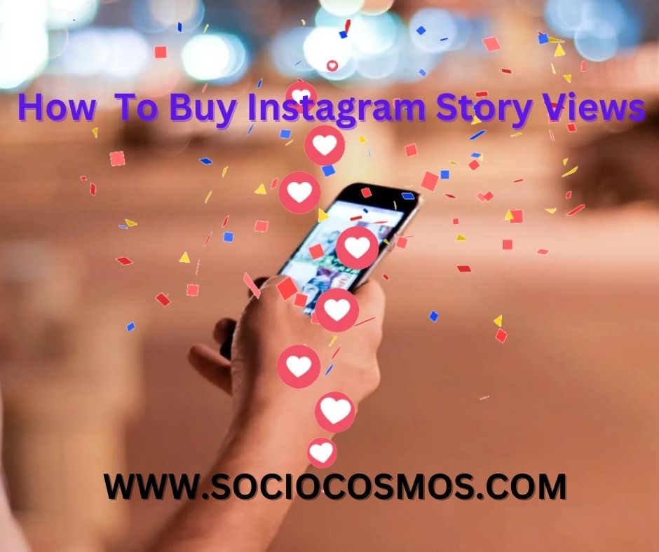 HOW TO BUY INSTAGRAM  STORY VIEWS