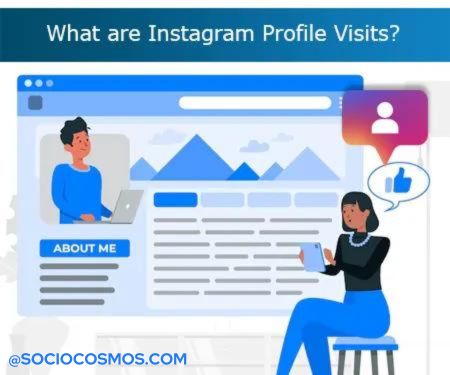 WHAT ARE INSTAGRAM PROFILE VISITS