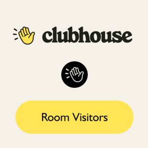 Buy Clubhouse Room visitors