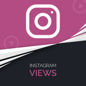 INSTAGRAM VIEWS