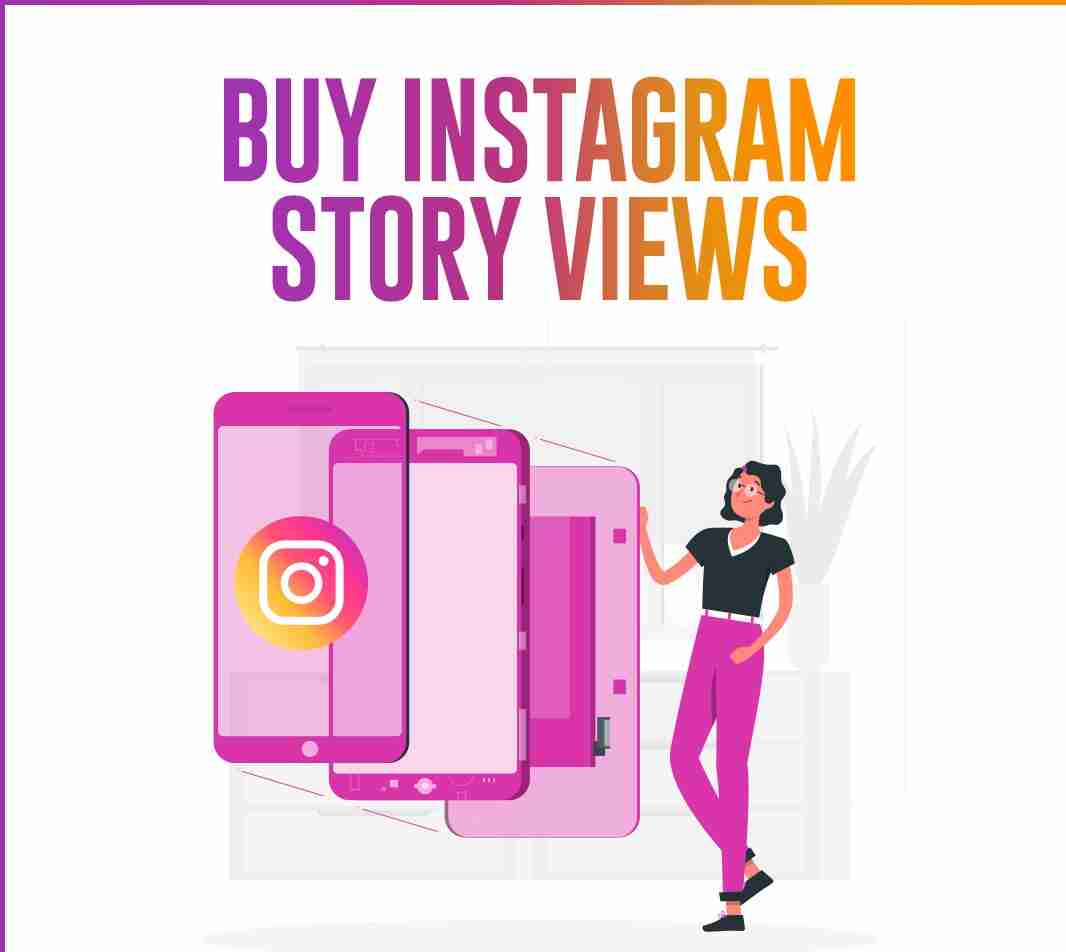 BUY INSTAGRAM STORY VIEWS